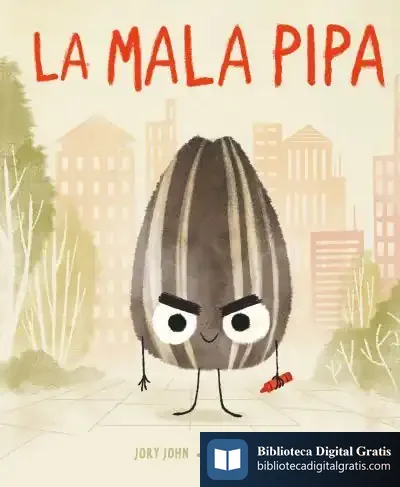 Descargar La Mala Pipa de Jory John