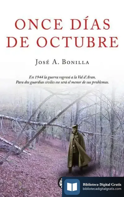 Descargar Once Días De Octubre de José A. Bonilla