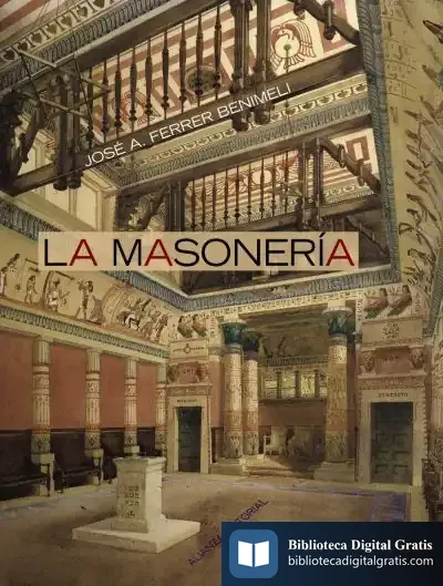 Descargar La Masonería de José A. Ferrer Benimeli