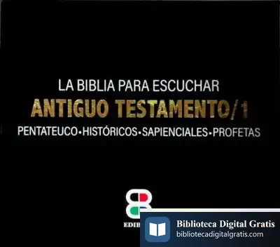 Descargar Biblia Para Escuchar Antiguo Testamento / 1 de José A. Martínez Puche