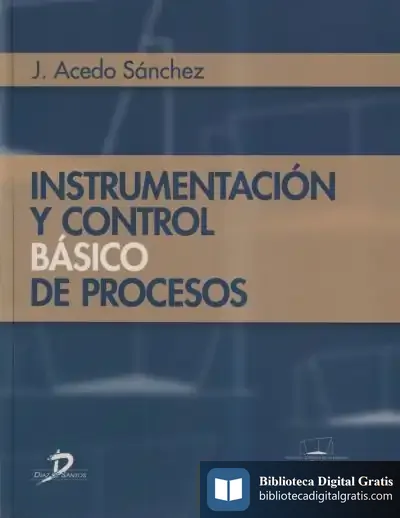 Descargar Instrumentación Y Control Básico De Procesos de Núria Tió Rotllan