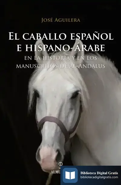 Descargar El Caballo Español E Hispano-Árabe