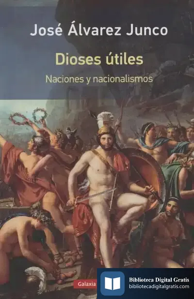 Descargar Dioses Útiles, Rústica de José Álvarez Junco