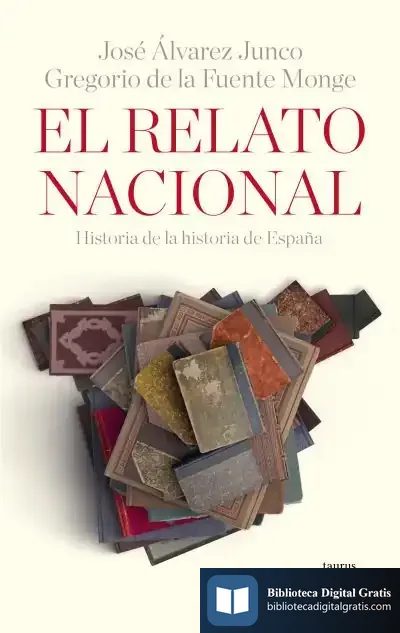 Descargar El Relato Nacional de José Álvarez Junco