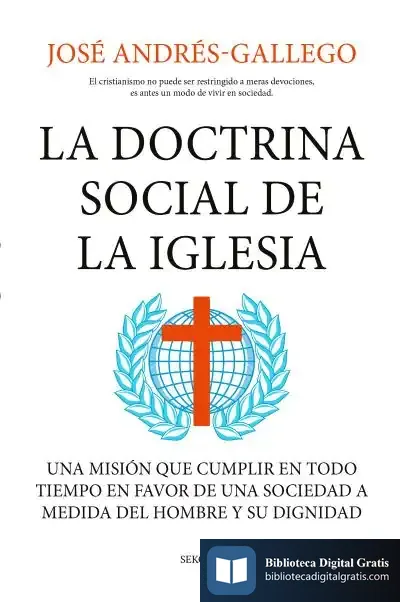 Descargar La Doctrina Social De La Iglesia de José Andrés-gallego