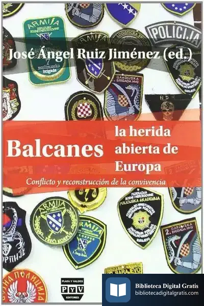 Descargar Balcanes, La Herida Abierta De Europa de Rosa Vincent
