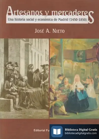 Descargar Artesanos Y Mercaderes de José Antonio Nieto Sánchez