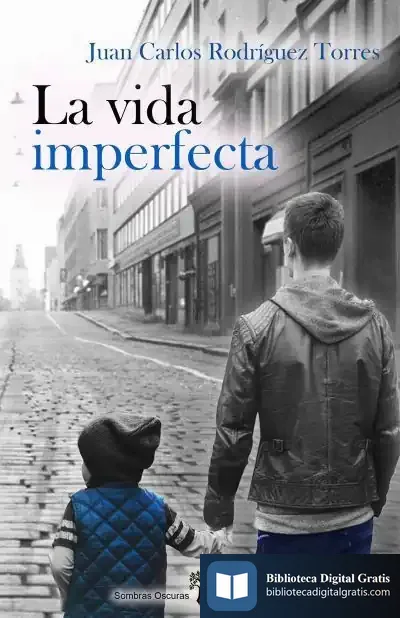 Descargar La Vida Imperfecta de José Antonio Rodríguez Torres