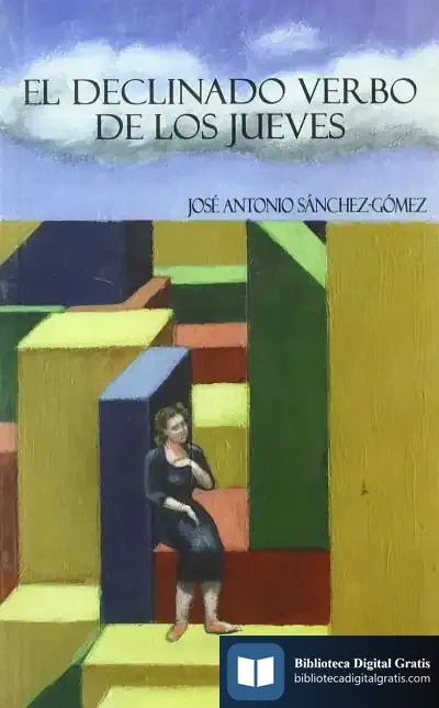 Descargar Declinado Verbo De Los Jueves, El