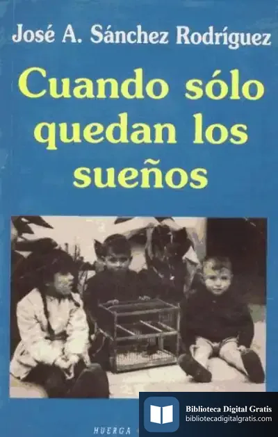 Descargar Cuando Sólo Quedan Los Sueños