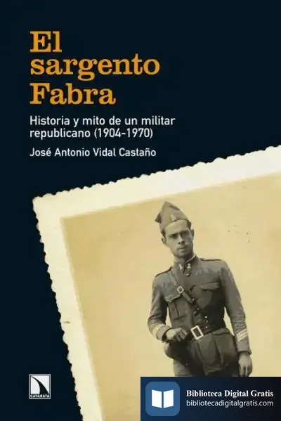 Descargar El Sargento Fabra de José Antonio Vidal Castaño