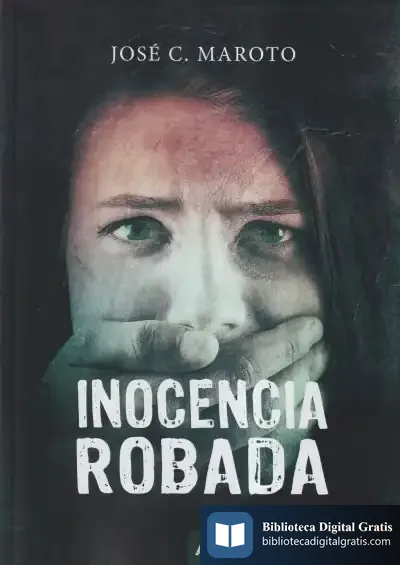Descargar Inocencia Robada de José C. Maroto Lanzas