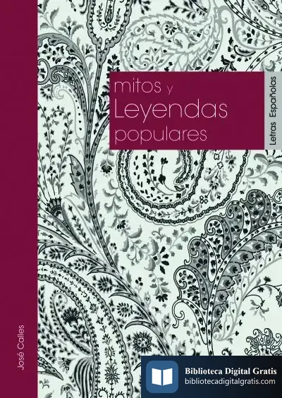 Descargar Mitos Y Leyendas Populares de José C. Vales