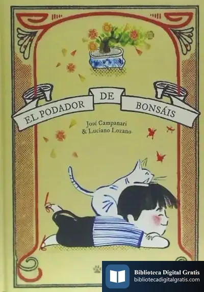 Descargar El Podador De Bonsáis de José Campanari