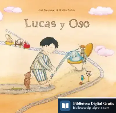 Descargar Lucas Y Oso de Pilar Fernández Narváez