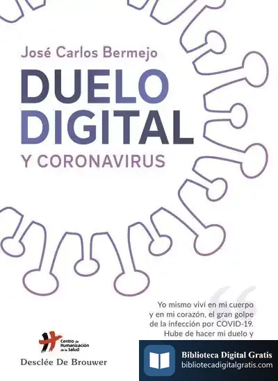 Descargar Duelo Digital Y Coronavirus de José Carlos Bermejo
