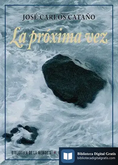Descargar La Próxima Vez