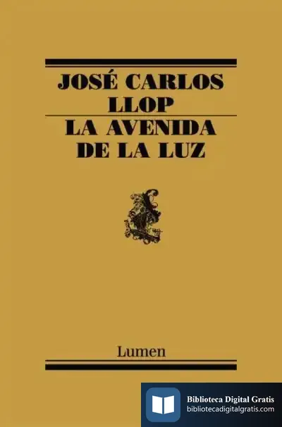 Descargar La Avenida De La Luz de José Carlos Llop Carratalá