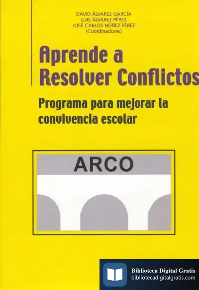 Descargar Aprende A Resolver Conflictos (Arco) de José Carlos Núñez Pérez