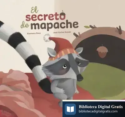 Descargar El Secreto De Mapache de José Carlos Román García