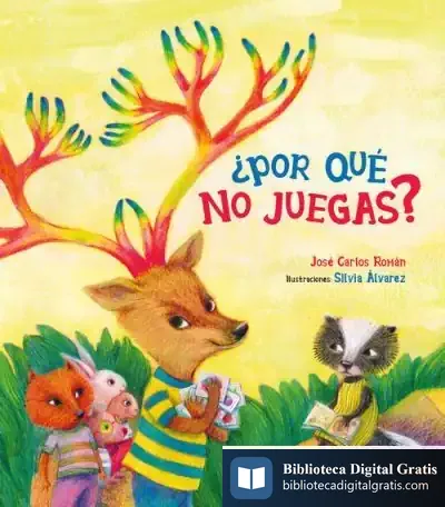 Descargar ¿Por Qué No Juegas? de José Carlos Román García