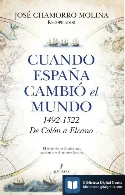 Descargar Cuando España Cambió El Mundo