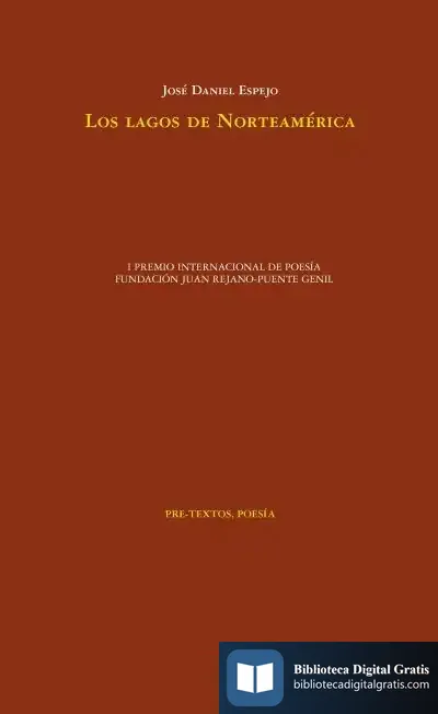 Descargar Los Lagos De Norteamérica de José Daniel Espejo Balanza