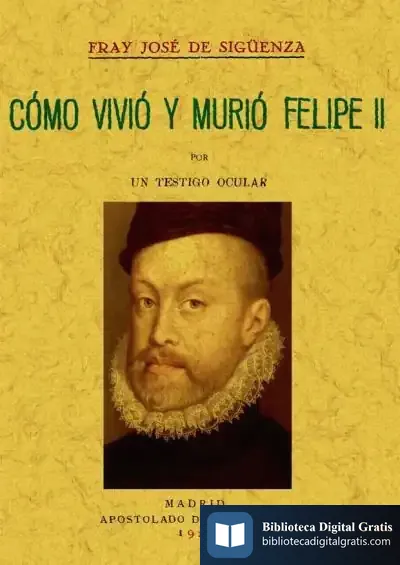 Descargar Cómo Vivió Y Murió Felipe Ii