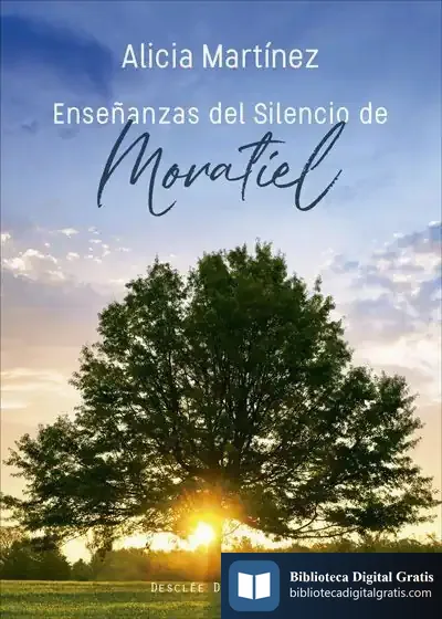 Descargar Enseñanzas Del Silencio De Moratiel