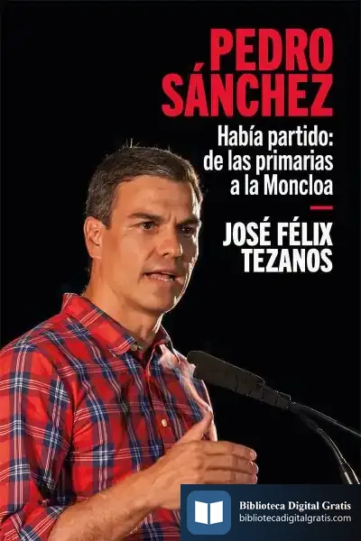 Descargar Pedro Sánchez de José Félix Tezanos