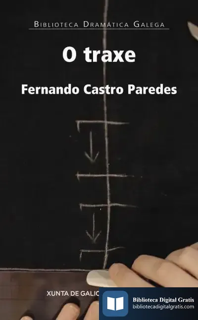 Descargar O Traxe de José Fernando Castro Paredes