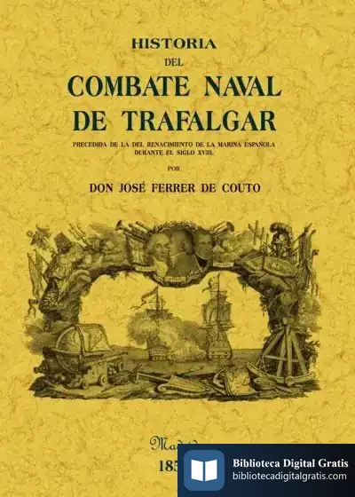 Descargar Historia Del Combate Naval De Trafalgar de Martin Heidegger
