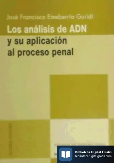 Descargar Los Análisis De Adn Y Su Aplicación Al Proceso Penal de David Harvey