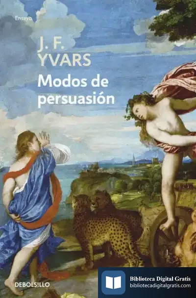 Descargar Modos De Persuasión de José-francisco Ivars