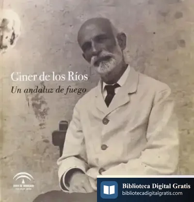 Descargar Francisco Giner De Los Ríos : Un Andaluz De Fuego de Varios Autores