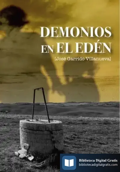 Descargar Demonios En El Edén de José Garrido Villanueva