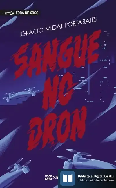 Descargar Sangue No Dron de José Ignacio Vidal Portabales