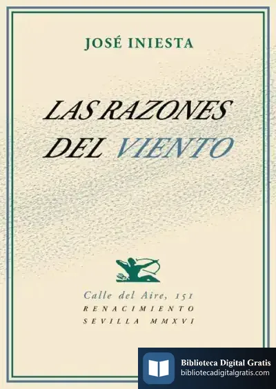 Descargar Las Razones Del Viento de José Iniesta Maestro