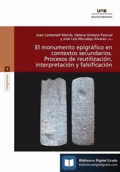 Descargar El Monumento Epigráfico En Contextos Secundarios