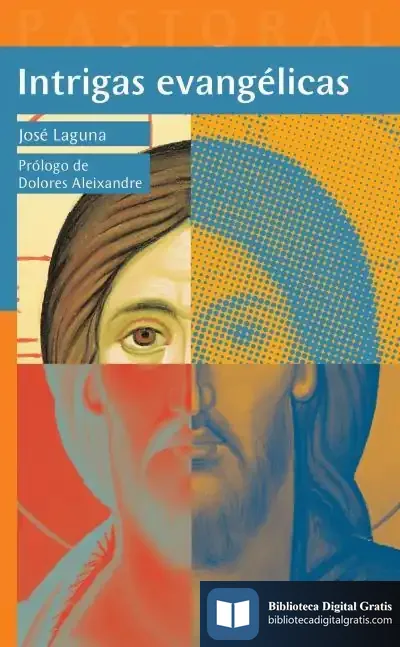 Descargar Intrigas Evangélicas de José Laguna Matute