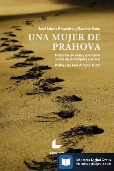 Descargar Una Mujer De Prahova de José López Riopedre