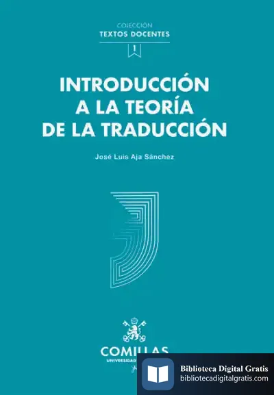 Descargar Introducción A La Teoría De La Traducción de José Luis Aja