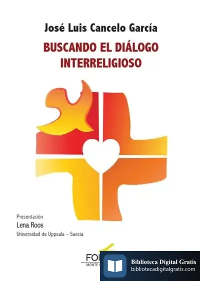 Descargar Buscando El Diálogo Interreligioso de José Luis Cancelo García