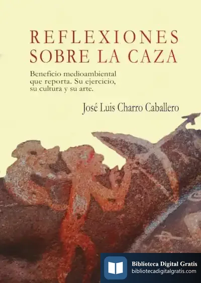 Descargar Reflexiones Sobre La Caza