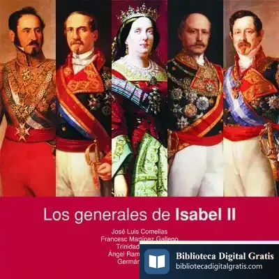 Descargar Los Generales De Isabel Ii de José Luis Comellas