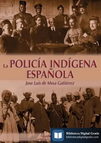 Descargar La Policía Indigena Española
