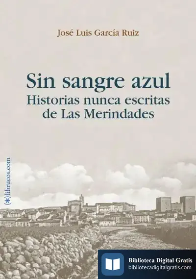 Descargar Sin Sangre Azul de José Luis García Ruiz