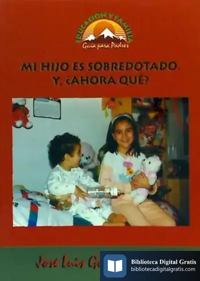 Descargar Mi Hijo Es Sobredotado ¿Ahora Qué? de Douglas J. Preston