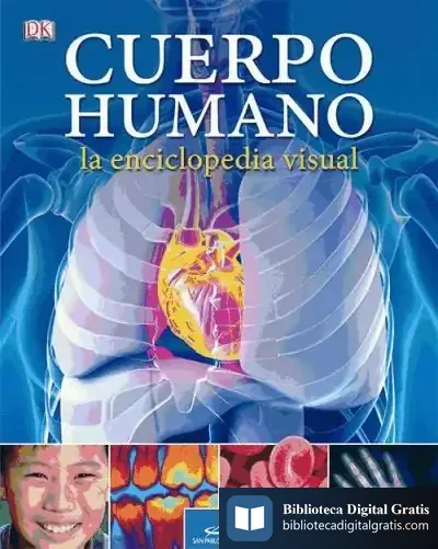 Descargar El Cuerpo Humano. La Enciclopedia Visual de Luis Antonio de Villena