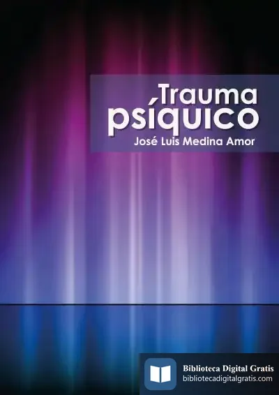 Descargar Trauma Psíquico de José Luis Medina Amor